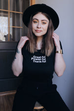 GreatFul PowerFul ThankFul Adult T-shirt