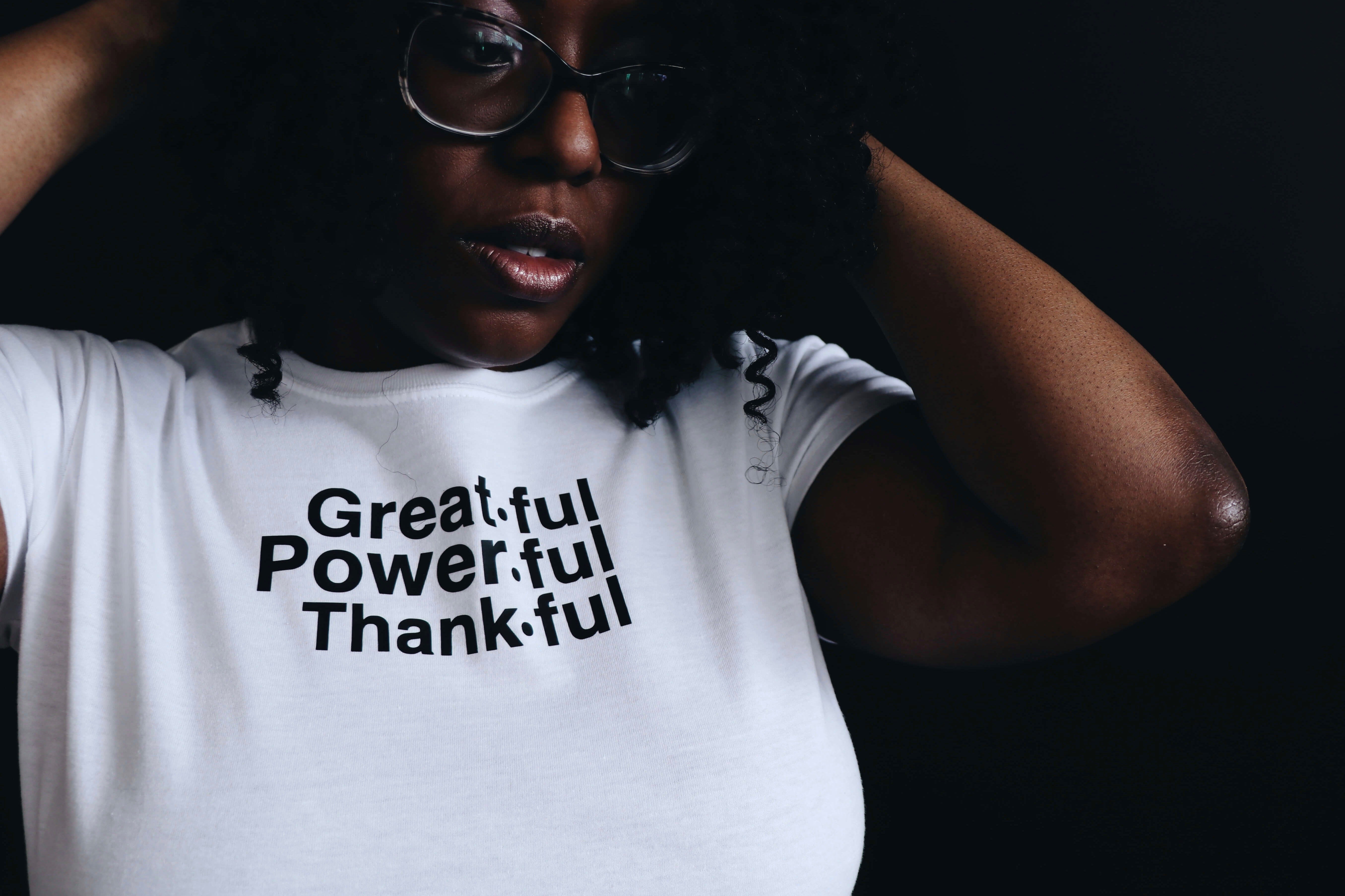 GreatFul PowerFul ThankFul Adult T-shirt